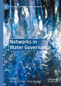Enlarge image Cover: Networks in Water Governance - Palgrave Macmillan