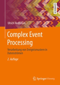 Abbildung von: Complex Event Processing - Springer Vieweg