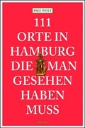 Cover: 111 Orte in Hamburg die man gesehen haben muss - Emons Verlag