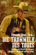 Cover: DIE TROMMELN DES TODES - epubli