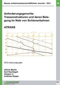 Cover: Anforderungsgerechte Trassenstrukturen und deren Belegung im Netz von Schienenbahnen - ATRANS - Books on Demand