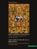 Cover: One Hundred Highlights Cent Chefs D'Oeuvre de la Bibliophilie - Schnell & Steiner