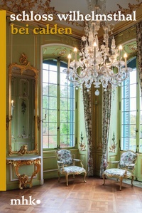 Abbildung von: Schloss Wilhelmsthal bei Calden - Schnell & Steiner