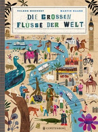 Abbildung von: Die großen Flüsse der Welt - Gerstenberg