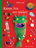 Cover: Komm, lass uns spielen! - Gerstenberg
