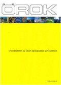 Cover: Politikrahmen zu Smart Specialisation in &Ouml;sterreich - &Ouml;sterreichische Raumordnungskonferenz