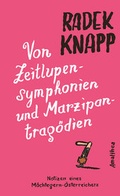 Cover: Von Zeitlupensymphonien und Marzipantrag&ouml;dien - Amalthea Signum