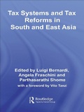 Cover: Tax Systems and Tax Reforms in South and East Asia - Routledge