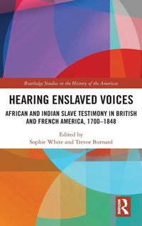 Abbildung von: Hearing Enslaved Voices - Routledge