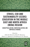 Cover: Ethics, CSR and Sustainability (ECSRS) Education in the Middle East and North Africa (MENA) Region - Routledge