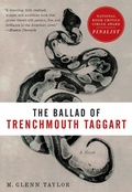 Cover: The Ballad of Trenchmouth Taggart - HarperCollins