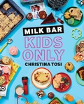 Cover: Milk Bar: Kids Only - Bantam Books