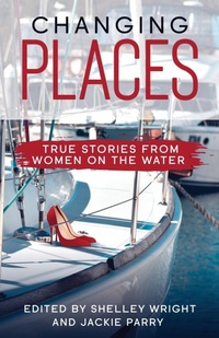 Enlarge image Cover: Changing Places - SisterShip Press Pty Limited
