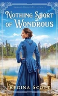 Cover: Nothing Short of Wondrous - Fleming H. Revell Company