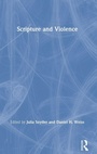 Cover: Scripture and Violence - Routledge