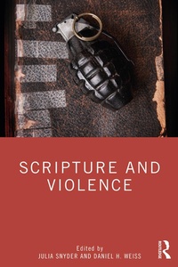 Abbildung von: Scripture and Violence - Routledge