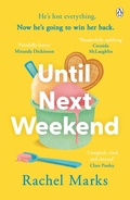 Cover: Until Next Weekend - Penguin Books Ltd