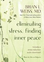 Cover: Eliminating Stress, Finding Inner Peace - Hay House Inc