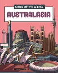 Cover: Cities of the World: Cities of Australasia - Franklin Watts Ltd