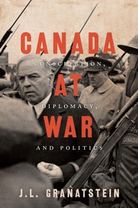 Enlarge image Cover: Canada at War - University of Toronto Press