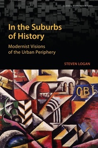 Enlarge image Cover: In the Suburbs of History - University of Toronto Press