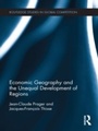 Cover: Economic Geography and the Unequal Development of Regions - Routledge