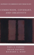 Cover: Communion, Covenant, and Creativity - Wipf & Stock Publishers