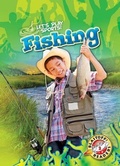 Cover: Fishing - Blastoff! Readers