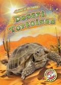 Cover: Desert Tortoises - Blastoff! Readers
