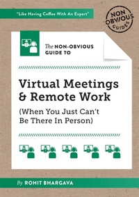 Enlarge image Cover: The Non-Obvious Guide to Virtual Meetings and Remote Work - Vicara Books