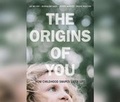 Cover: The Origins of You - Dreamscape Media