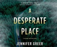 Enlarge image Cover: A Desperate Place - Dreamscape Media