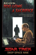 Cover: Star Trek: Deep Space Nine - Too Long A Sacrifice - Idea & Design Works