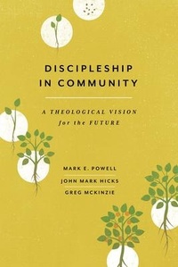 Enlarge image Cover: Discipleship in Community - Abilene Christian University Press