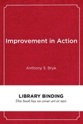 Cover: Improvement in Action - Harvard Educational Publishing Group