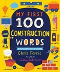 Cover: My First 100 Construction Words - Sourcebooks Explore