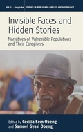 Cover: Invisible Faces and Hidden Stories - Berghahn Books