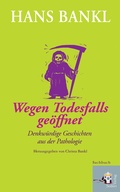 Cover: Wegen Todesfalls ge&ouml;ffnet - Seifert Verlag