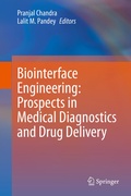 Cover: Biointerface Engineering: Prospects in Medical Diagnostics and Drug Delivery - Springer