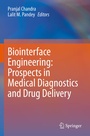 Cover: Biointerface Engineering: Prospects in Medical Diagnostics and Drug Delivery - Springer