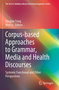 Enlarge image Cover: Corpus-based Approaches to Grammar, Media and Health Discourses - Springer