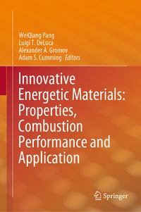 Enlarge image Cover: Innovative Energetic Materials: Properties, Combustion Performance and Application - Springer