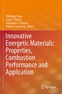 Cover: Innovative Energetic Materials: Properties, Combustion Performance and Application - Springer