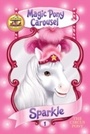 Cover: Magic Pony Carousel #1: Sparkle the Circus Pony - HarperCollins