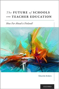 Abbildung von: The Future of Schools and Teacher Education - OUP eBook