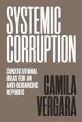 Cover: Systemic Corruption - Princeton University Press