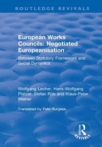 Abbildung von: European Works Councils: Negotiated Europeanisation - Routledge