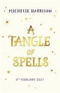 Cover: A Tangle of Spells - Simon & Schuster Childrens Books