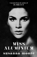 Cover: Miss Aluminium - Weidenfeld and Nicholson