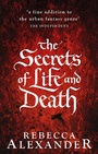 Cover: The Secrets of Life and Death - Cornerstone Digital
